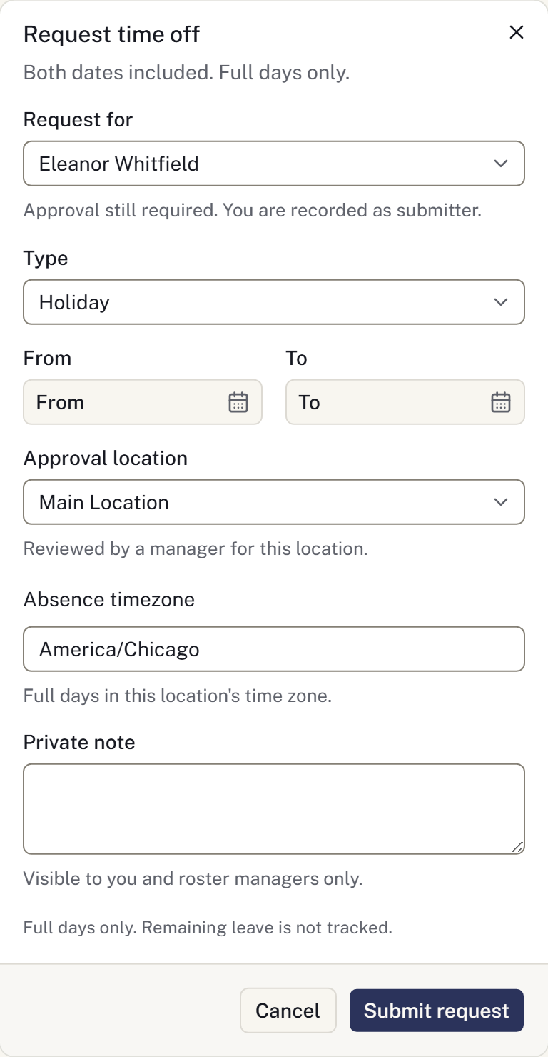 Request time off with dates, approval location and a private note